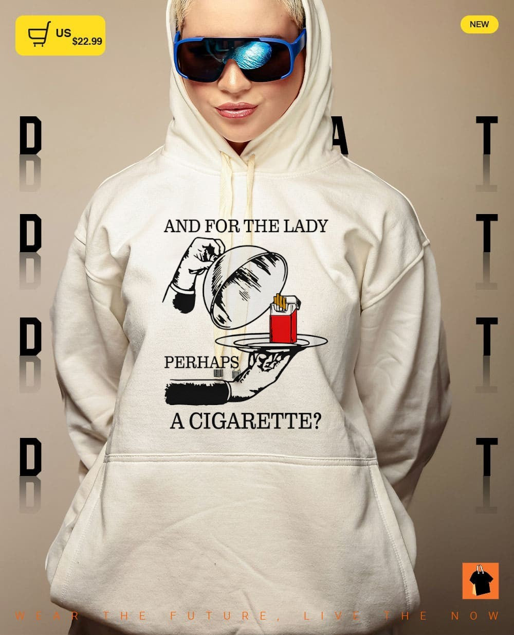 Cig and for the lady perhaps a cigarette meme shirt