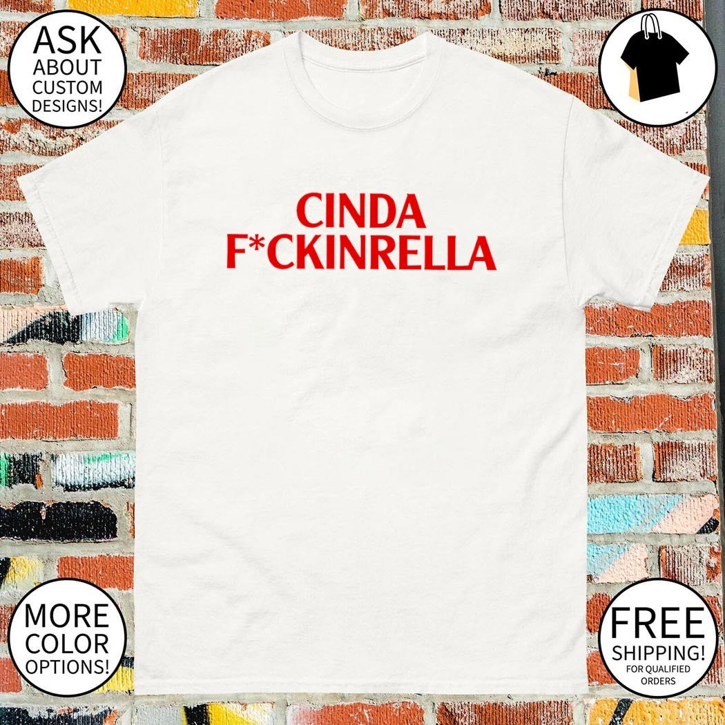 Cinda Fuckinrella logo 2026 shirt