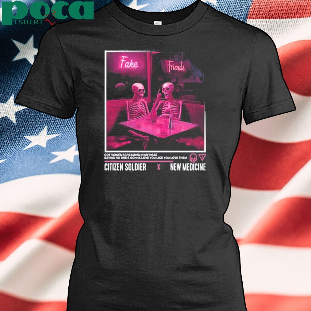 Citizen Soldier X New Medicine Fake Friends Limited Edition Shirt