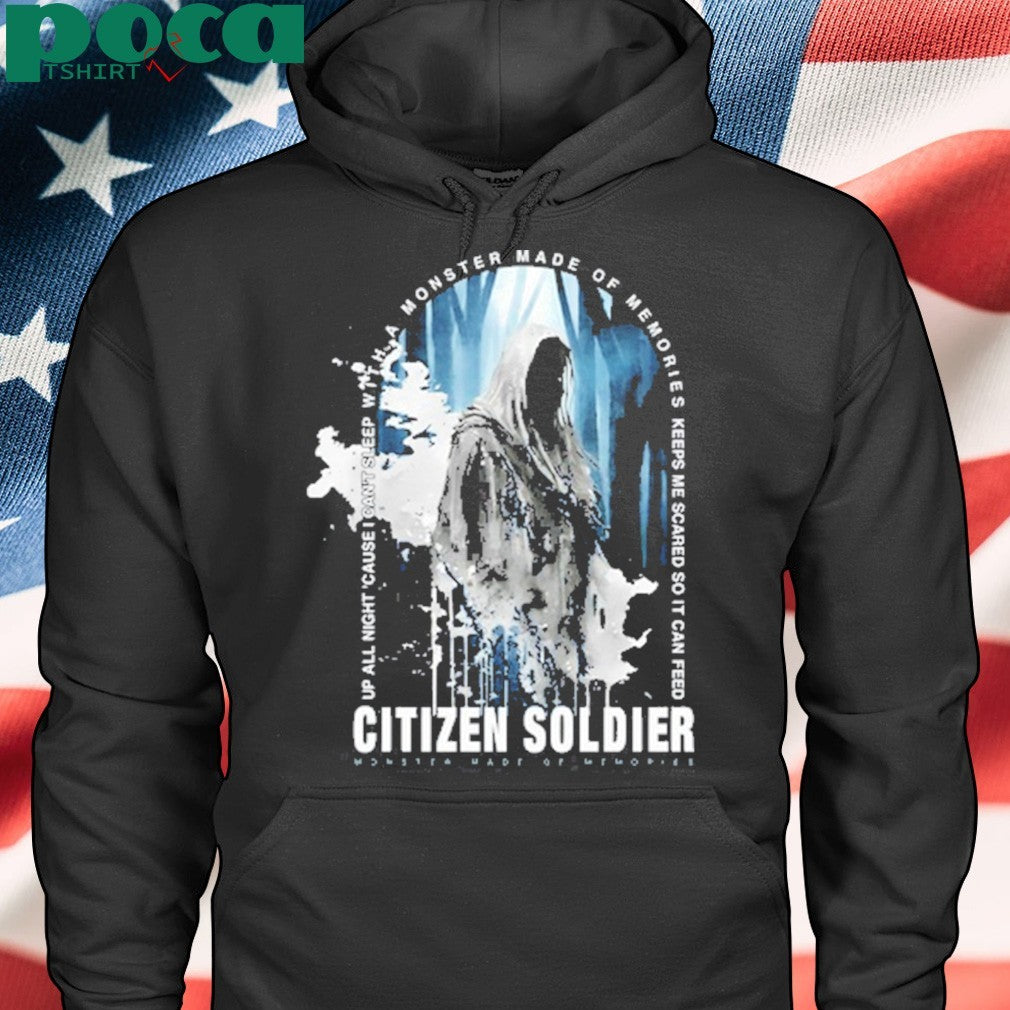 Citizensoldier Monster Made Of Memories shirt