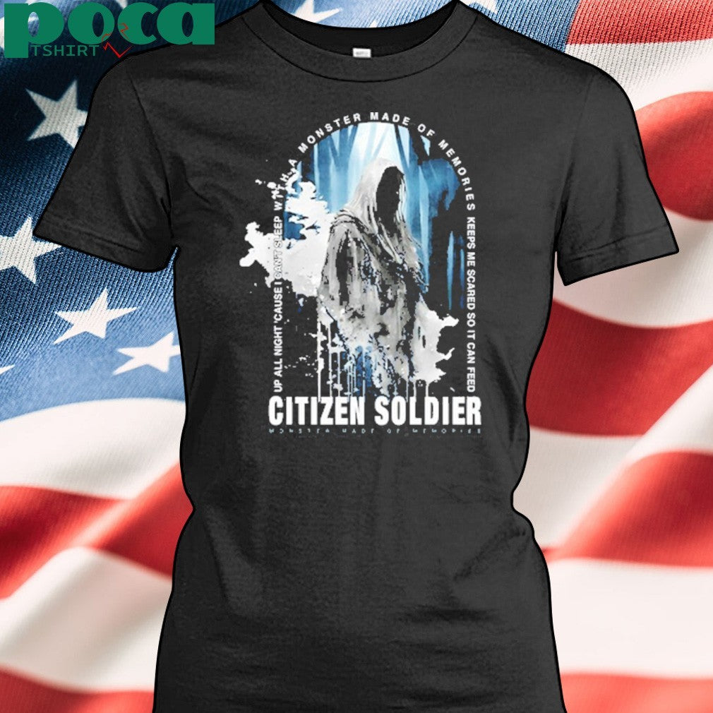 Citizensoldier Monster Made Of Memories shirt