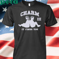 Clairo Charm It Finds You Anniversary Shirt