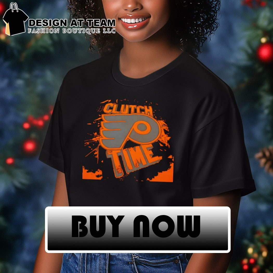 Clutch Time Philadelphia Flyers Hockey NHL 2026 logo shirt