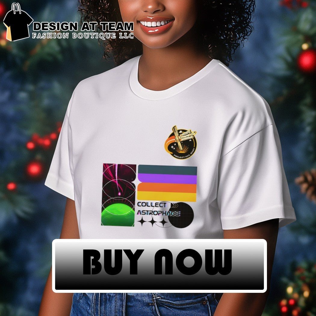 Collect Astrophage Project Hail Mary shirt