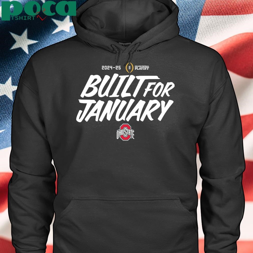 College Football Playoff 2025 Ohio State Built For January T-Shirt