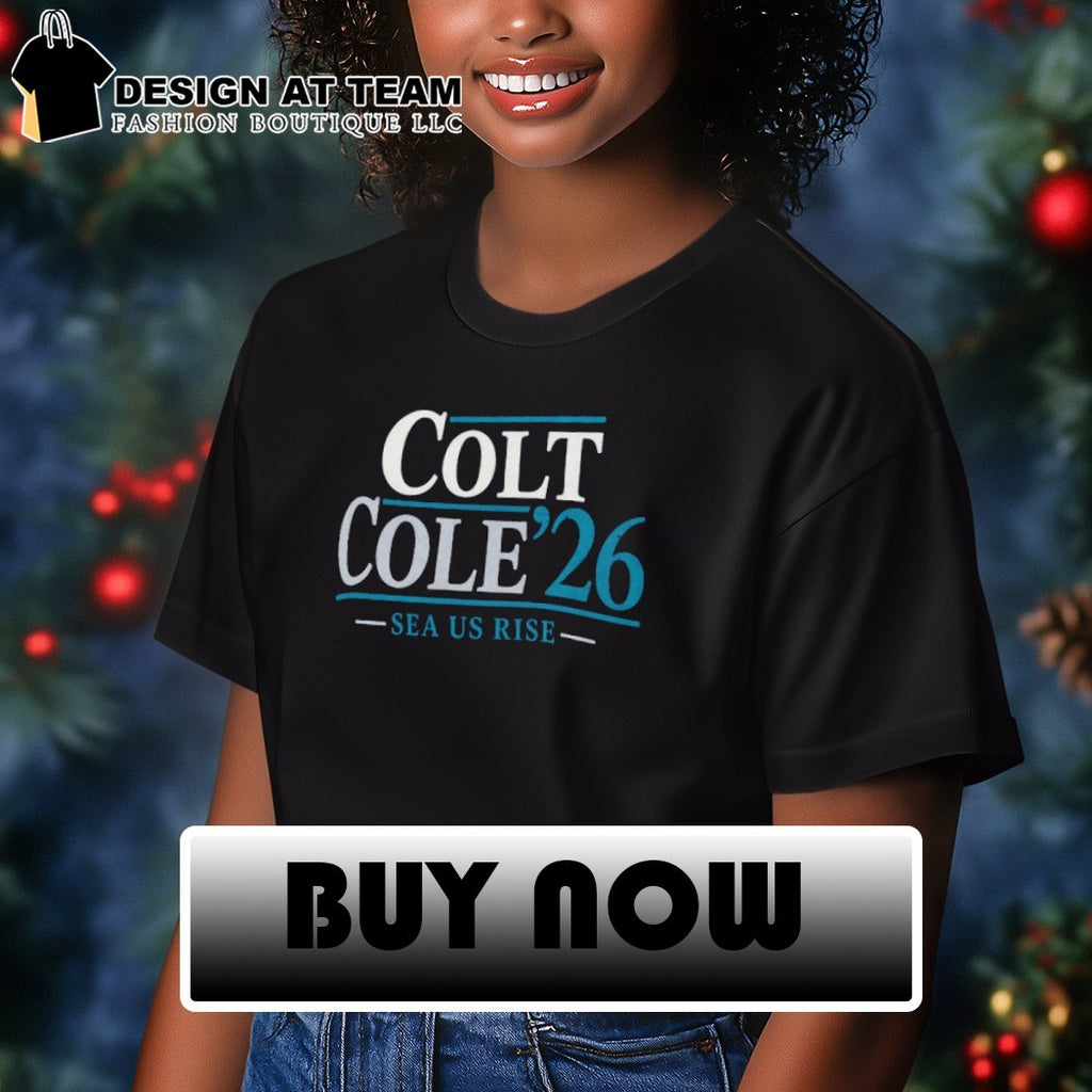 Colt Cole’26 sea us rise Mariners Colt Emerson and Cole Young shirt