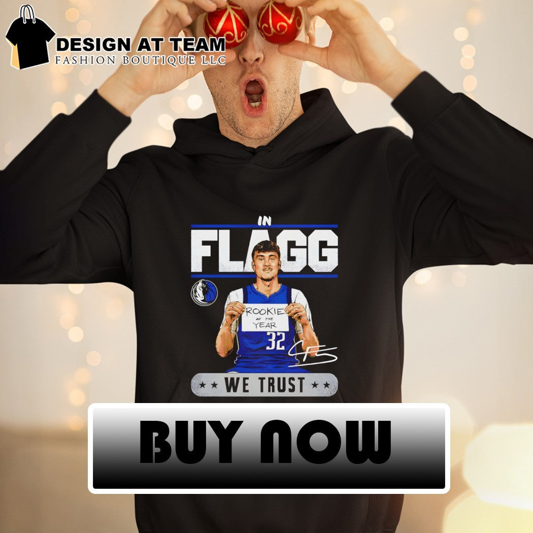 Cooper Flagg Dallas Mavericks Basketball Rookie at the year we trust signature shirt
