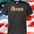 Cooper Sharp Wearing Say Ch33se Shirt