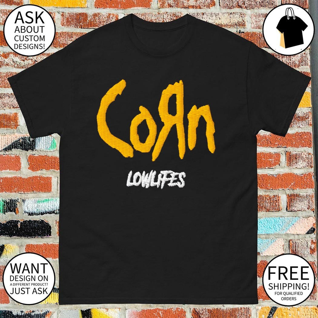 Corn Lowlifes 2026 shirt
