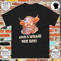 Cow America have a willie nice day American flag 4th of July shirt