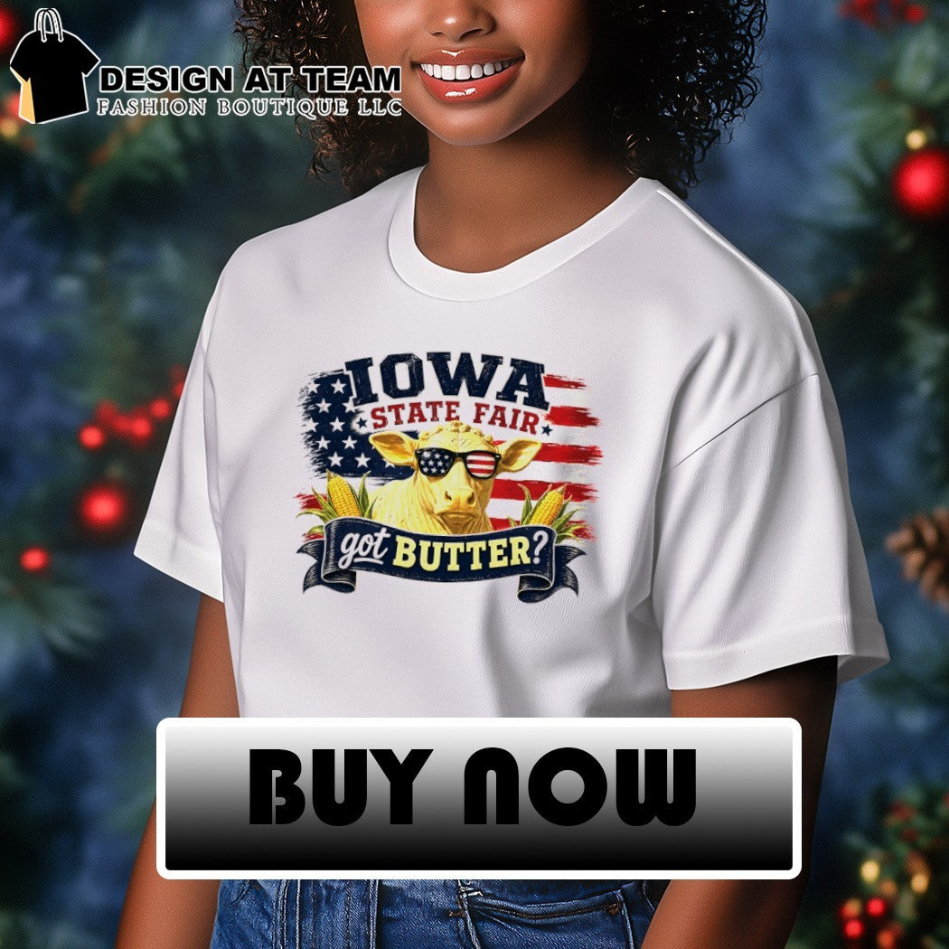 Cow Jowa State Fair Got Butter American flag 4th of July shirt