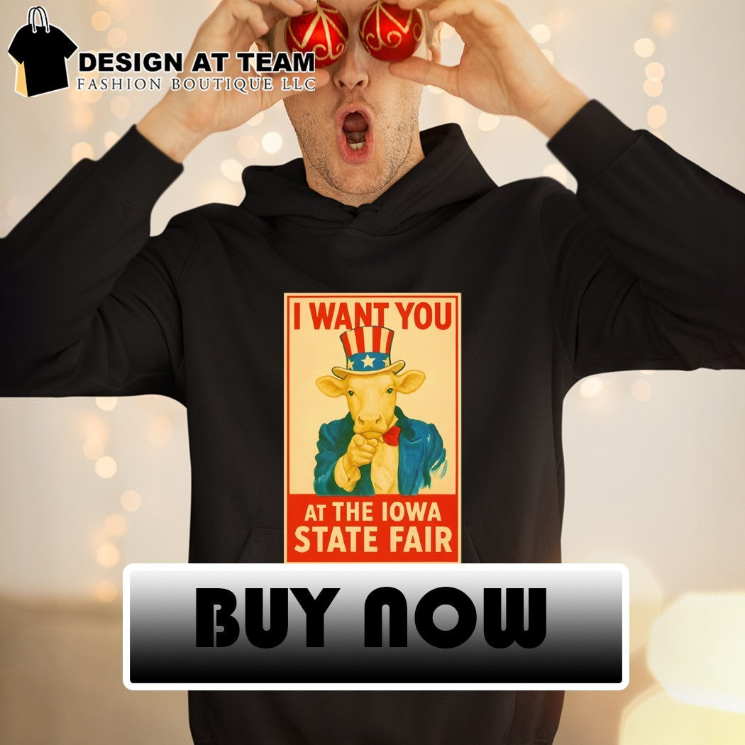Cow x Uncle Sam I Want You At The Iowa State Fair 4th of July shirt