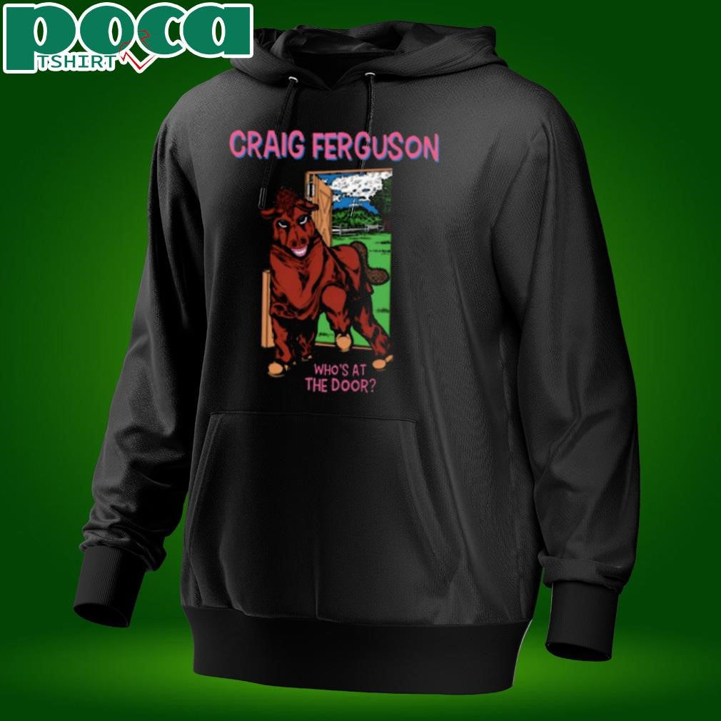 Craig Ferguson Who’s At The Door 2025 shirt
