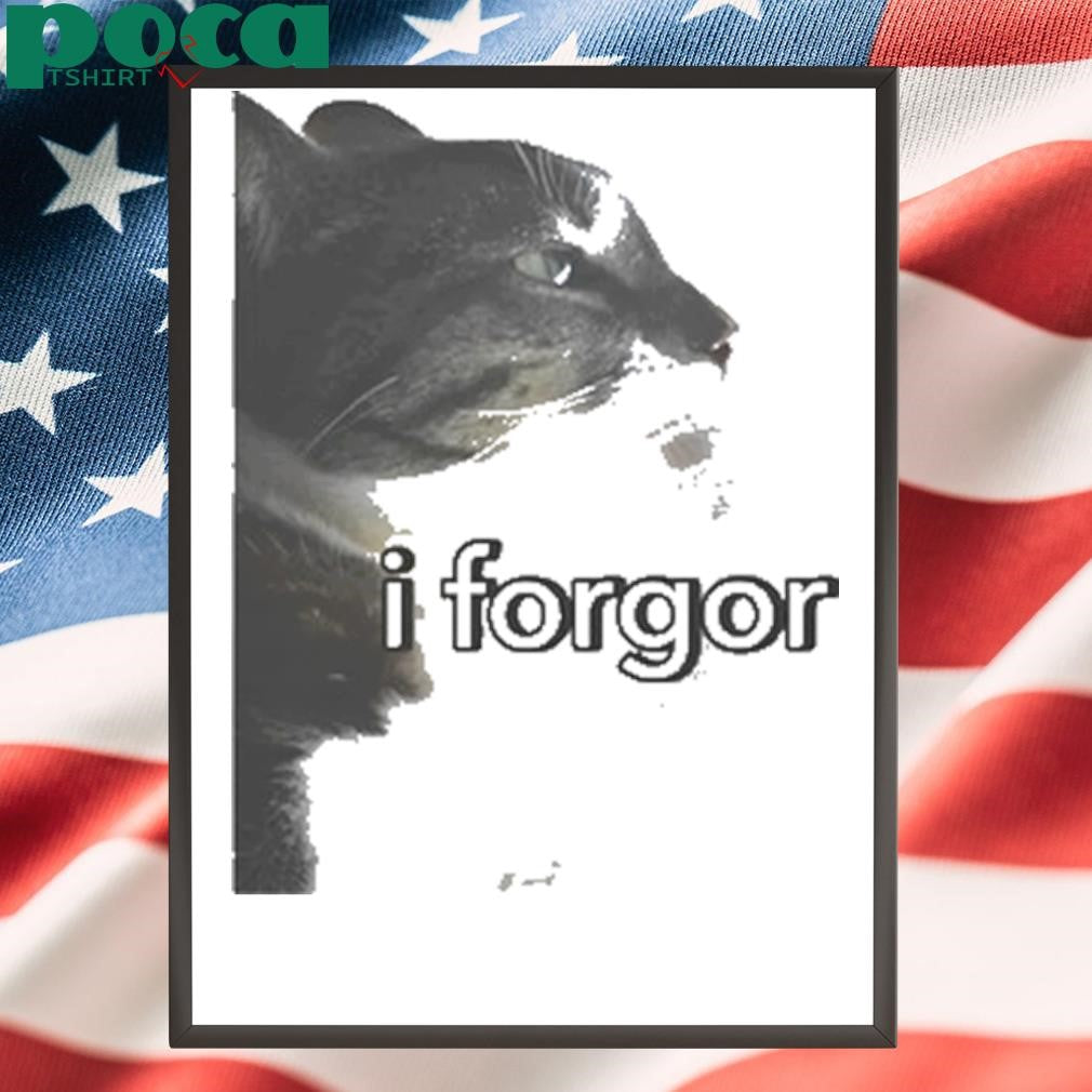 Cringey Tees I Forgor Cat shirt