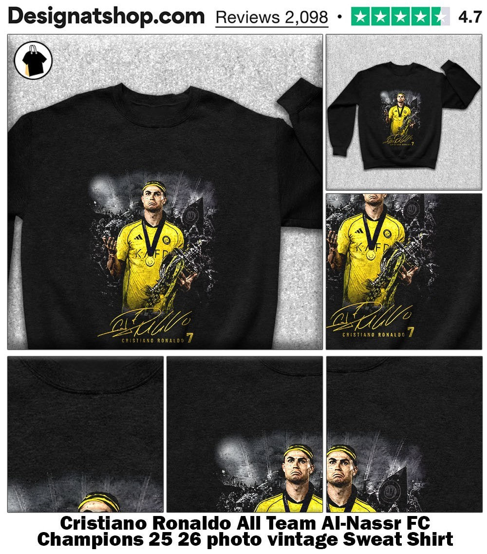 Cristiano Ronaldo All Team Al-Nassr FC Champions 25 26 photo vintage shirt