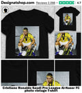 Cristiano Ronaldo Saudi Pro League Al-Nassr FC photo vintage shirt