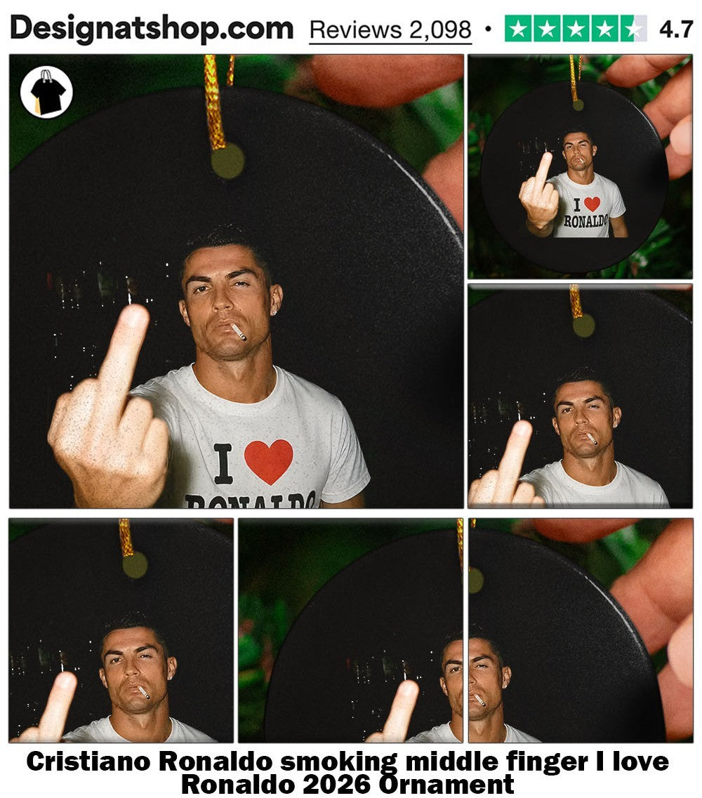 Cristiano Ronaldo smoking middle finger I love Ronaldo 2026 shirt
