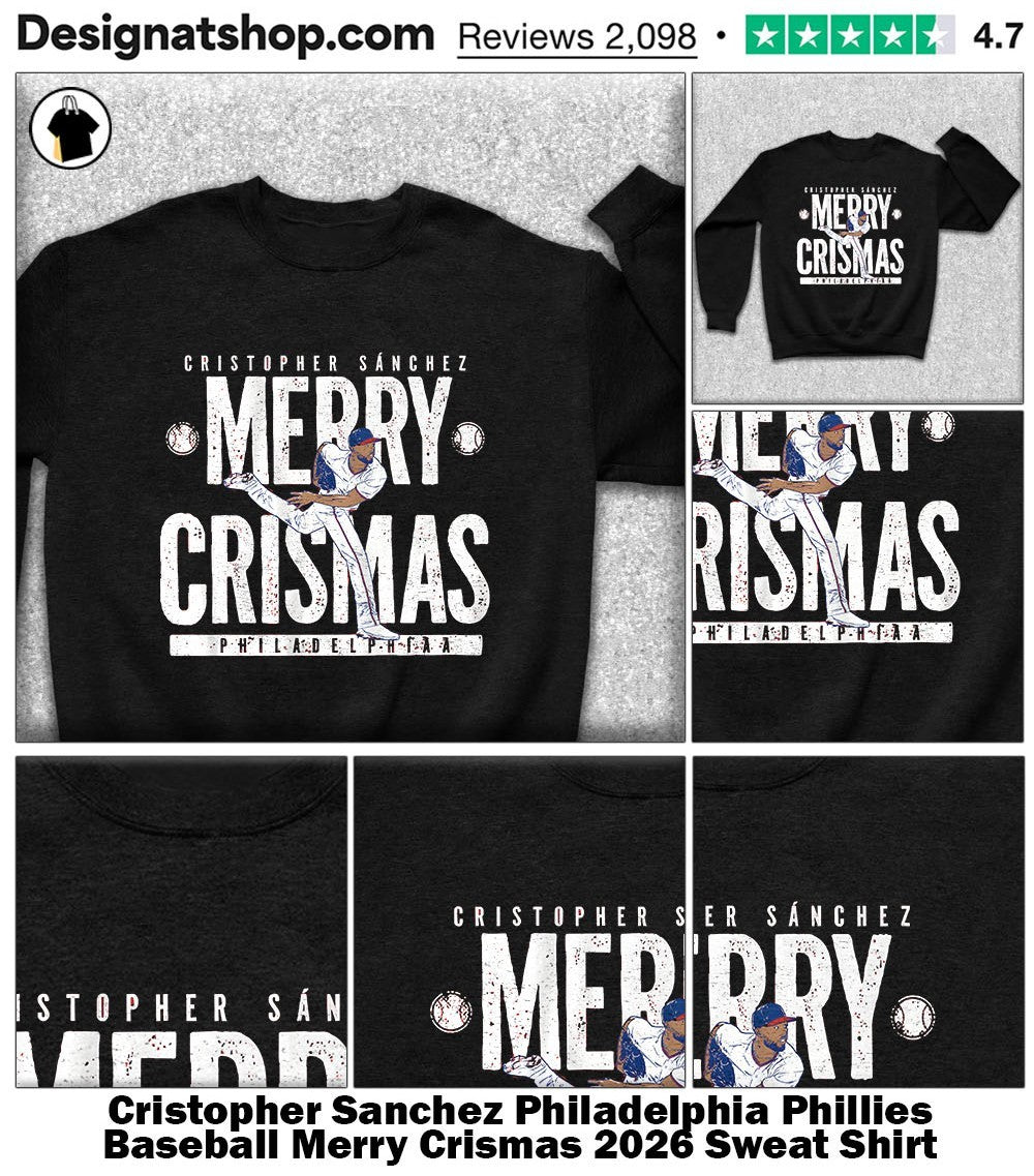 Cristopher Sanchez Philadelphia Phillies Baseball Merry Crismas 2026 shirt