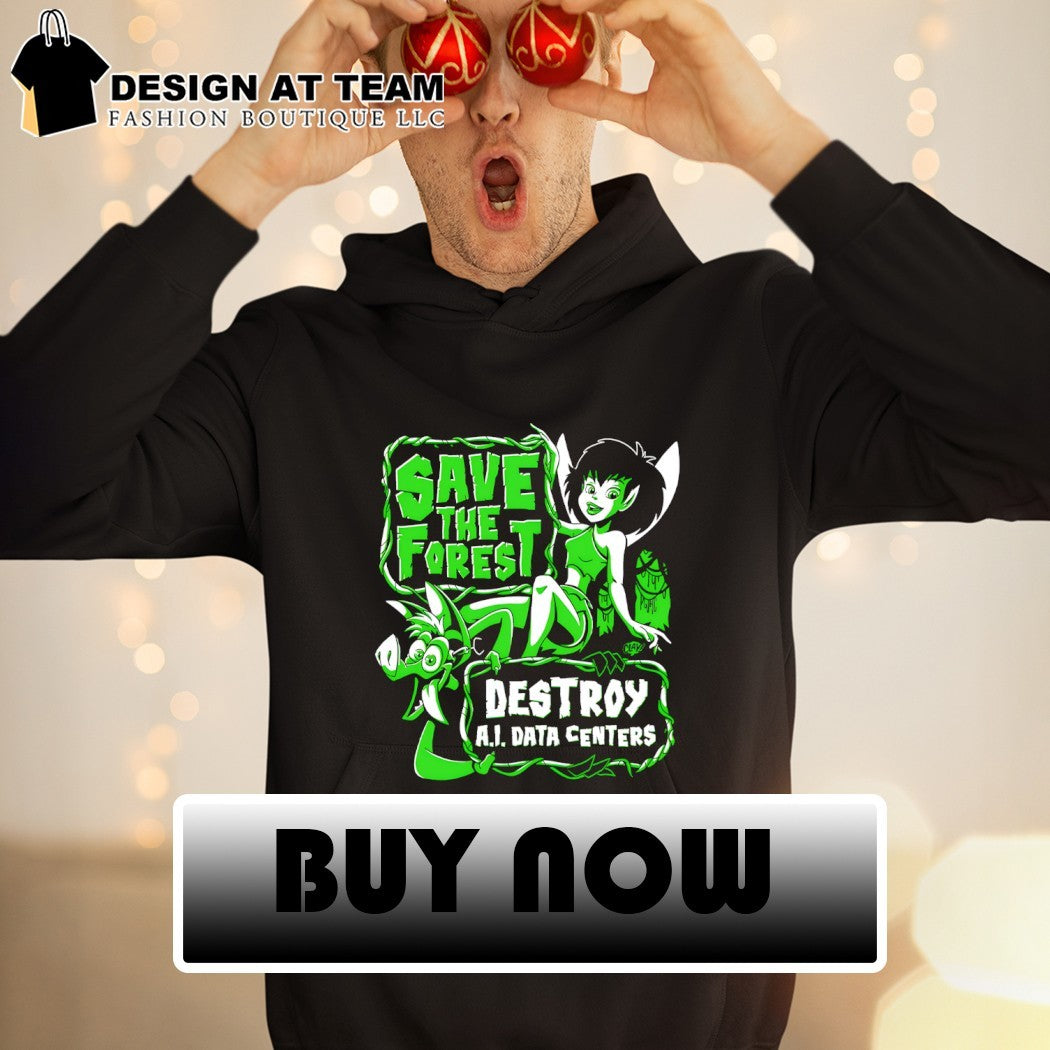 Crysta The Last Rainforest save the forest destroy ai data centers shirt
