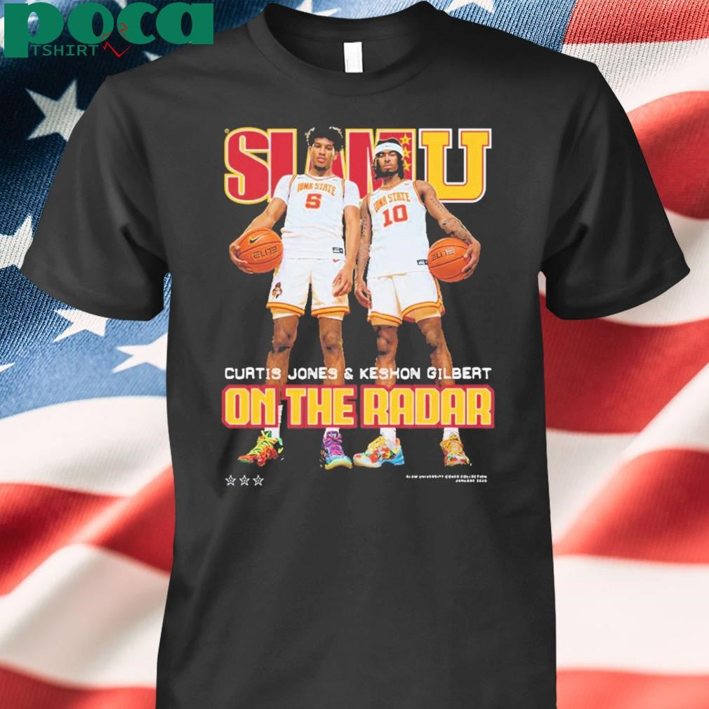 Curtis Jones And Keshon Gilbert On The Radar Iowa State Cyclones The Second Ever SLAMU Cover Unisex T-Shirt