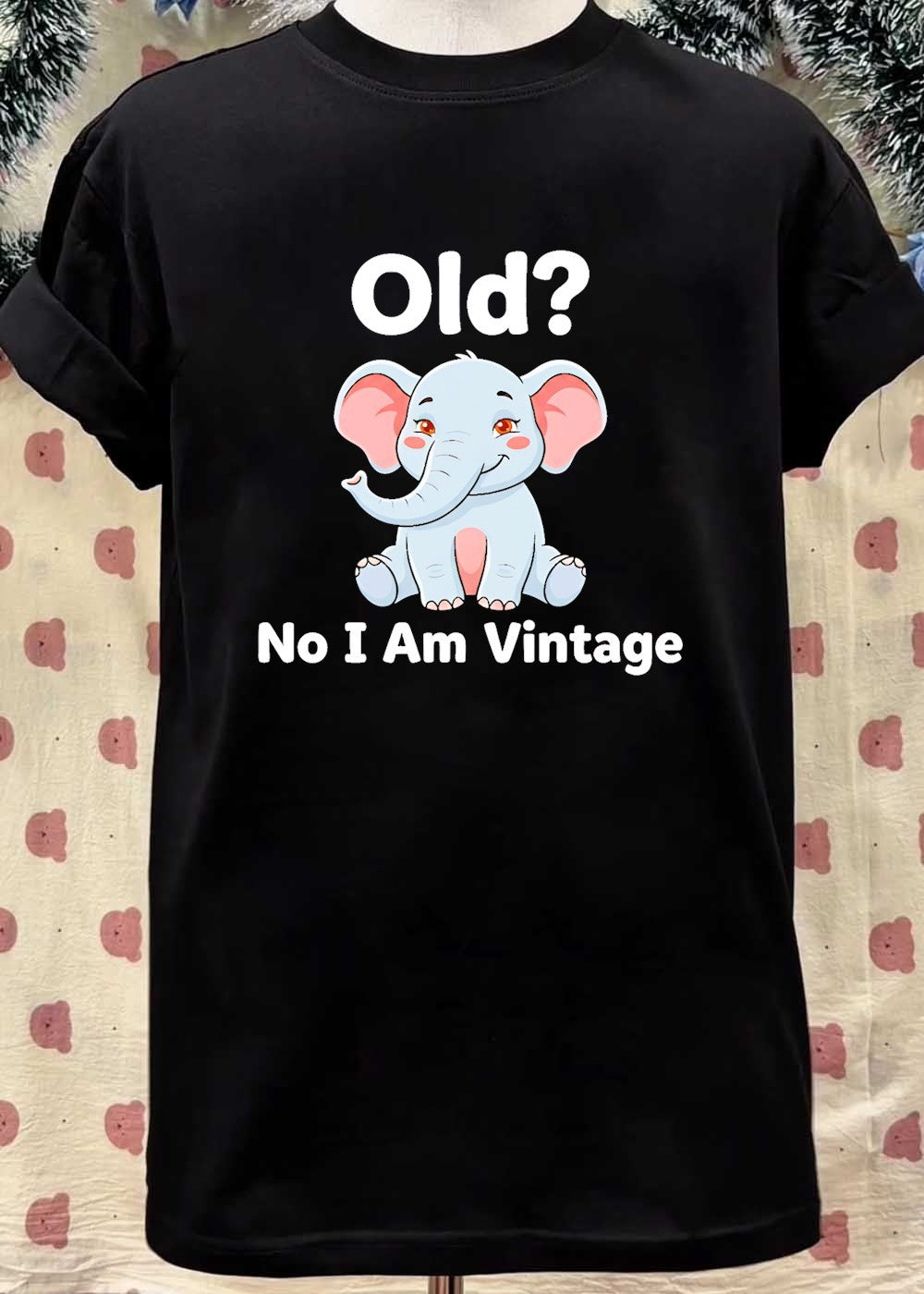 Cute Elephant Old No I Am Vintage T-Shirt
