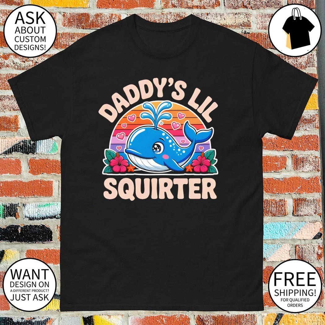Cute whale cartoon ocean animals daddy’s lil squirter flower hibiscus t shirt