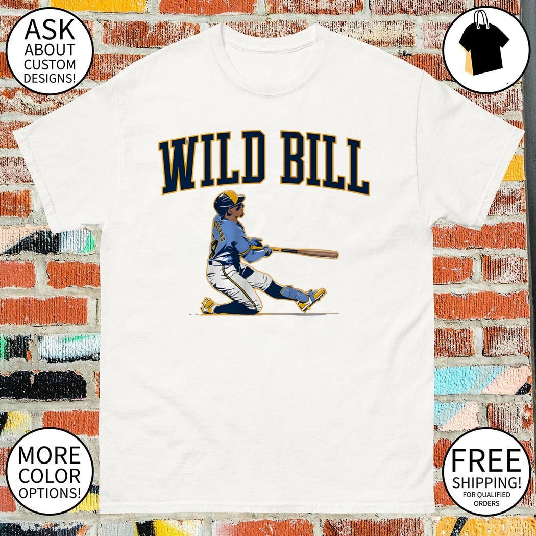 William Contreras Milwaukee Brewers MLB Baseball Watch It Go Wild Bill 2026 shirt
