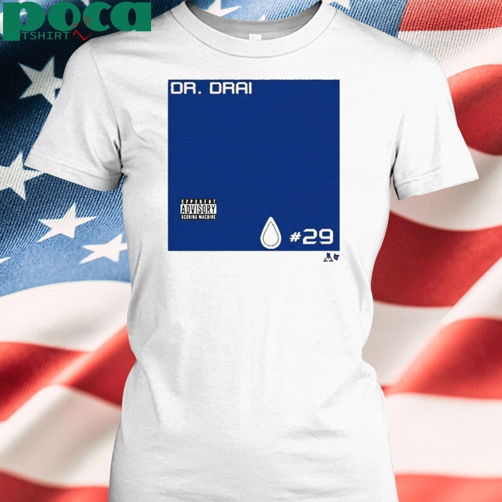 DR. DRAI SHIRT
