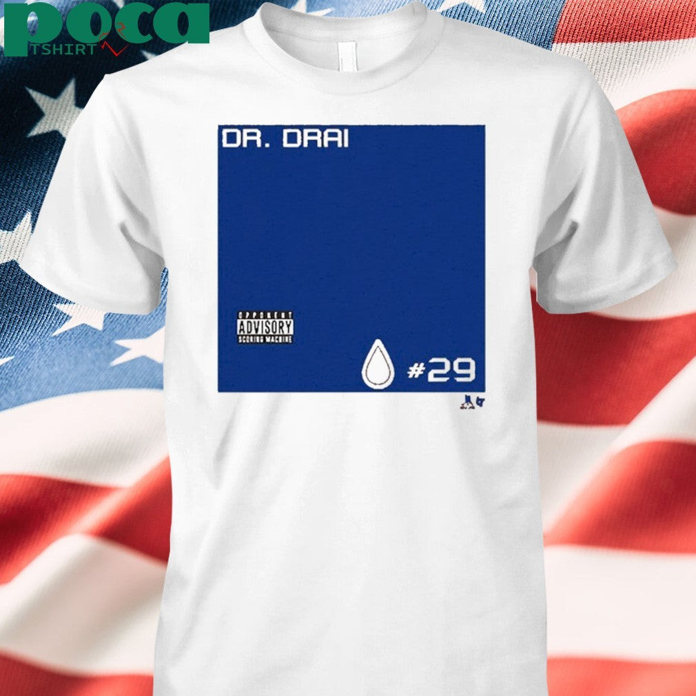 DR. DRAI SHIRT
