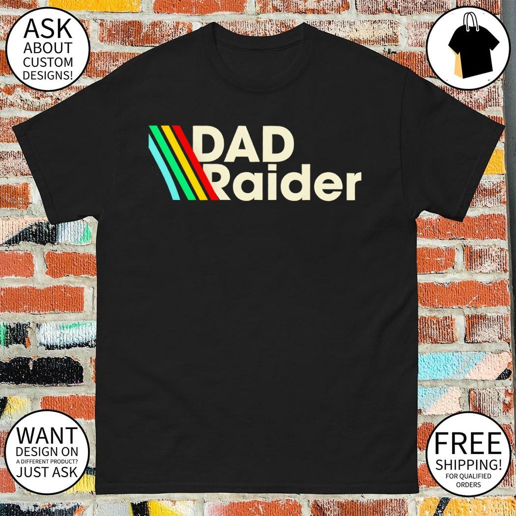 Dad Raider Gamer Dad Arc Raiders Father’s Day shirt