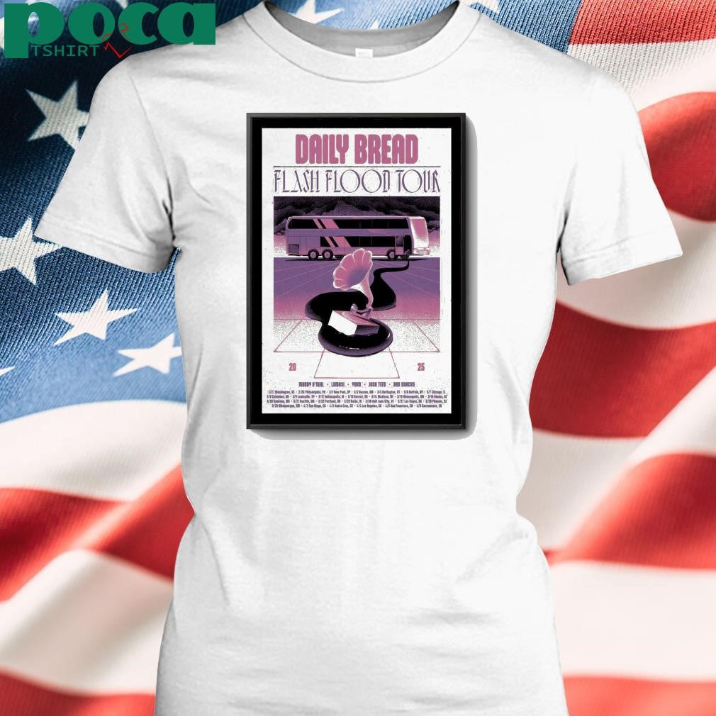 Daily Bread Tour 2025 Musician Flash Flood Poster shirt