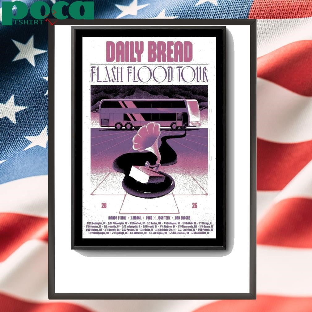 Daily Bread Tour 2025 Musician Flash Flood Poster shirt