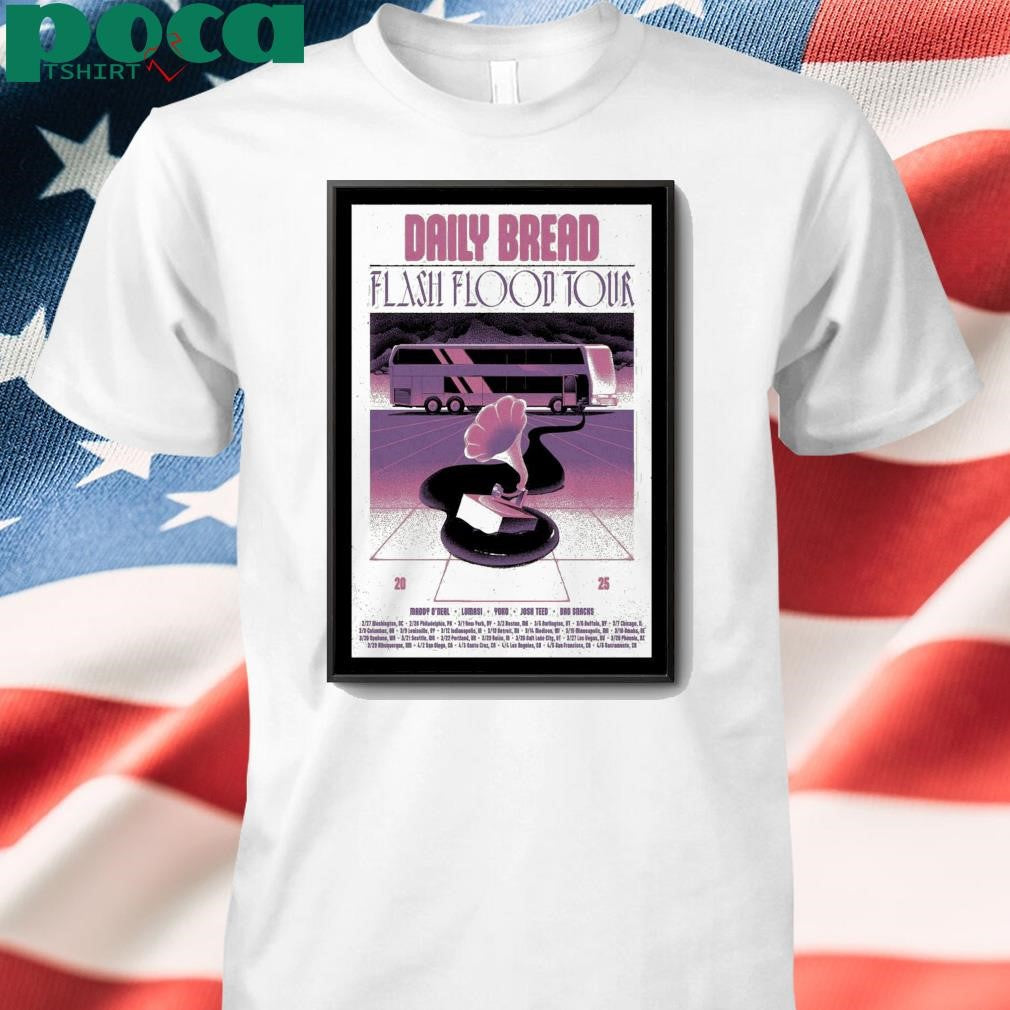 Daily Bread Tour 2025 Musician Flash Flood Poster shirt