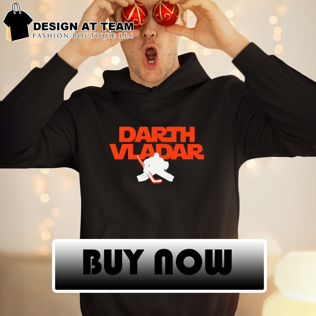 Dan Vladar Darth Vladar Philadelphia Flyers Hockey NHL 2026 shirt