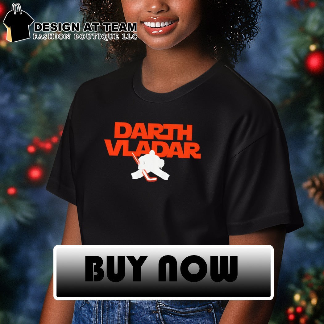 Dan Vladar Darth Vladar Philadelphia Flyers Hockey NHL 2026 shirt