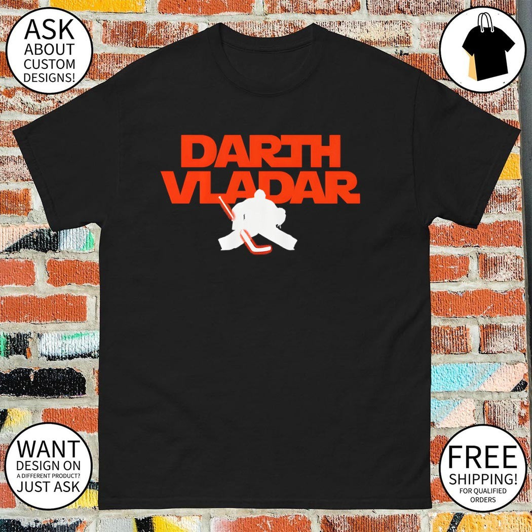 Dan Vladar Darth Vladar Philadelphia Flyers Hockey NHL 2026 shirt