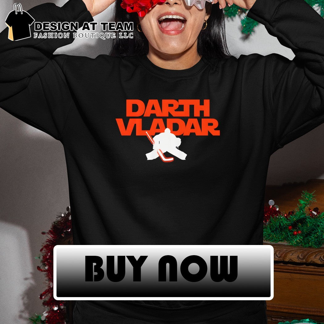 Dan Vladar Darth Vladar Philadelphia Flyers Hockey NHL 2026 shirt