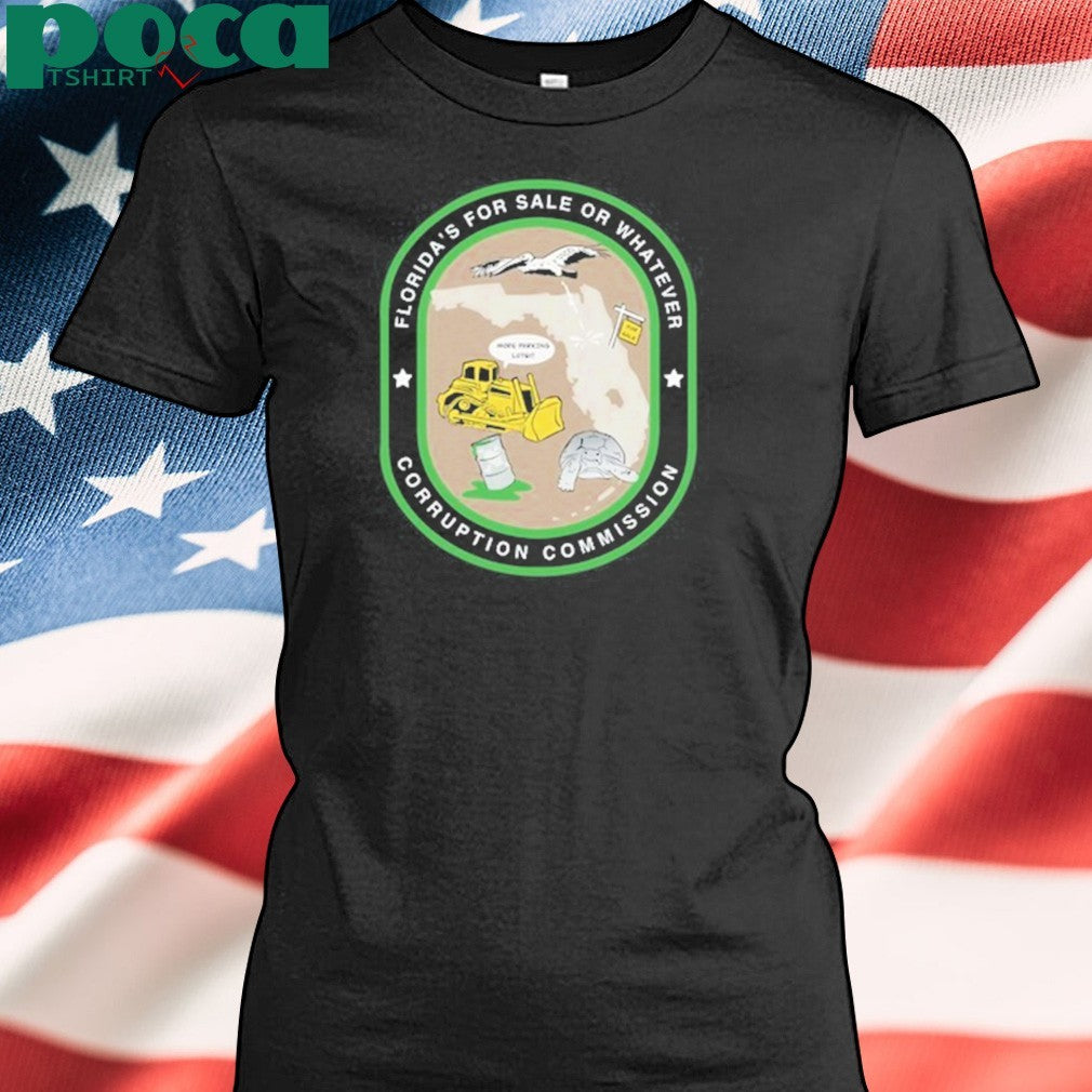 David Hunter Turner Florida’s For Sale Or Whatever Corruption Commission Shirt