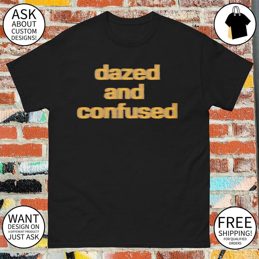Dazed and Confused vintage shirt