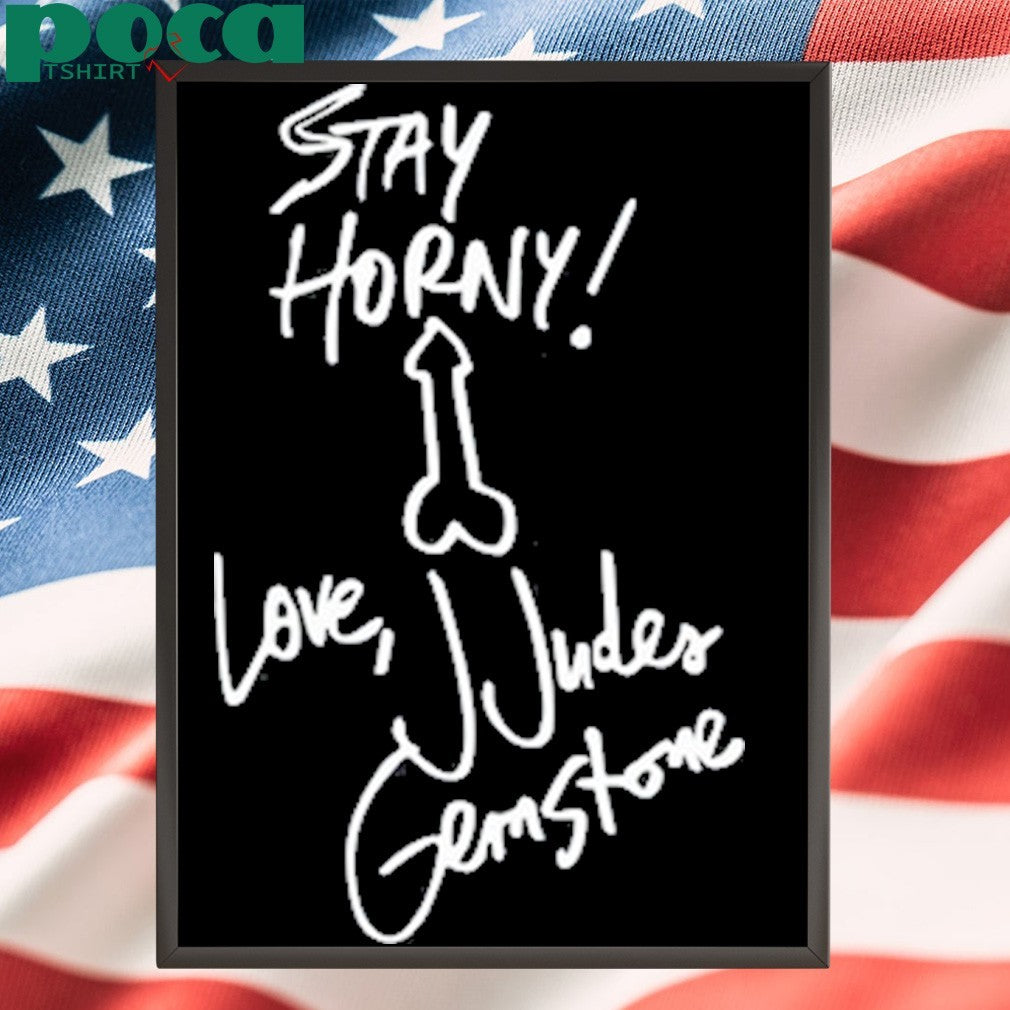 Dead Doves Stay Horny Love Jjudes Gemstones Shirt