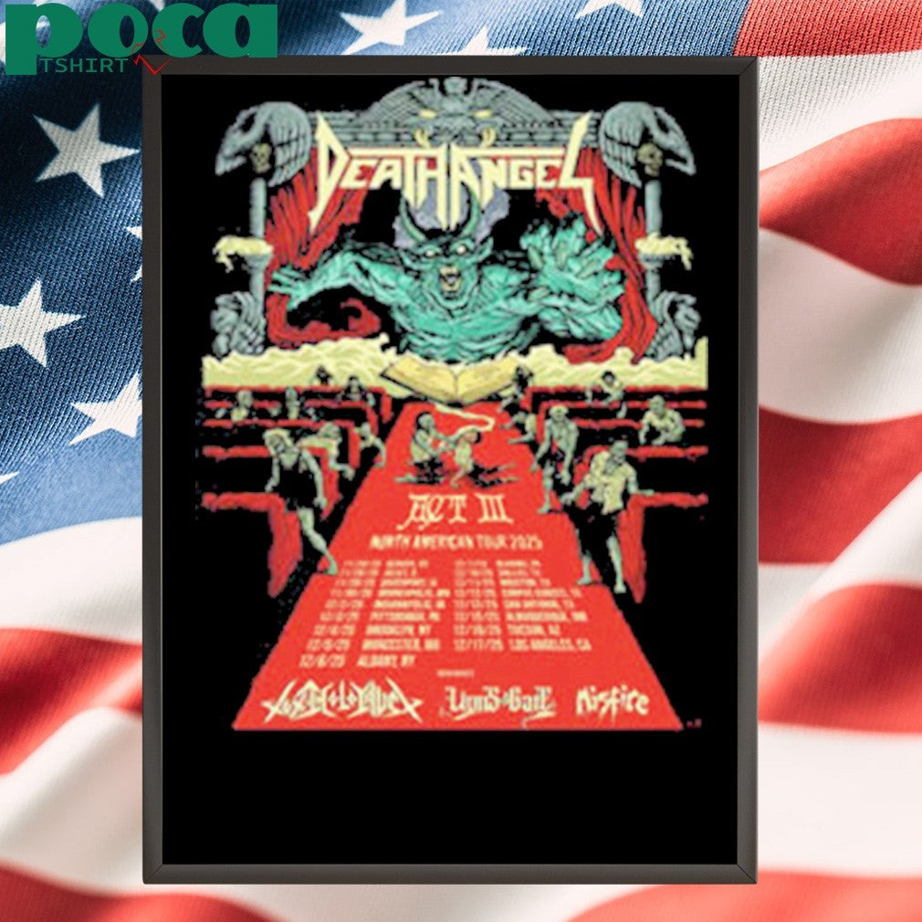 Death Angel Act III North American Tour 2025 Poster Schedule Tour Dates Unisex T-Shirt