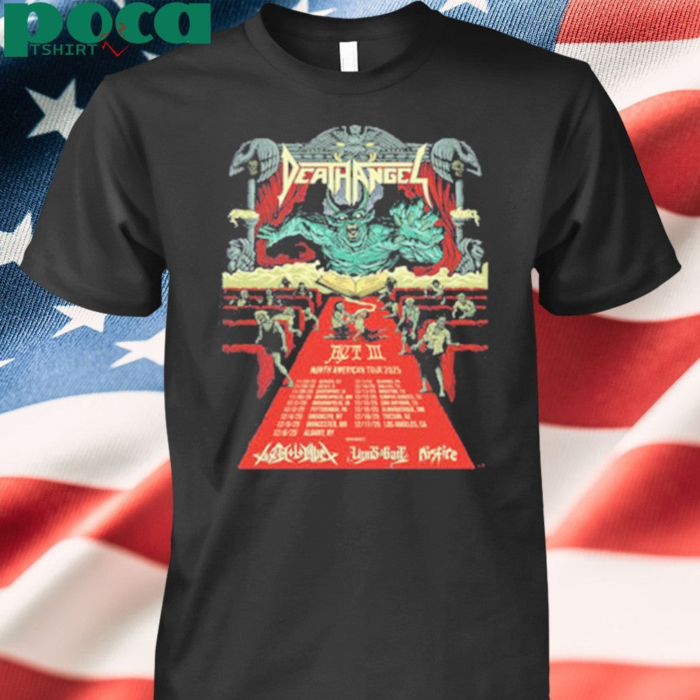 Death Angel Act III North American Tour 2025 Poster Schedule Tour Dates Unisex T-Shirt