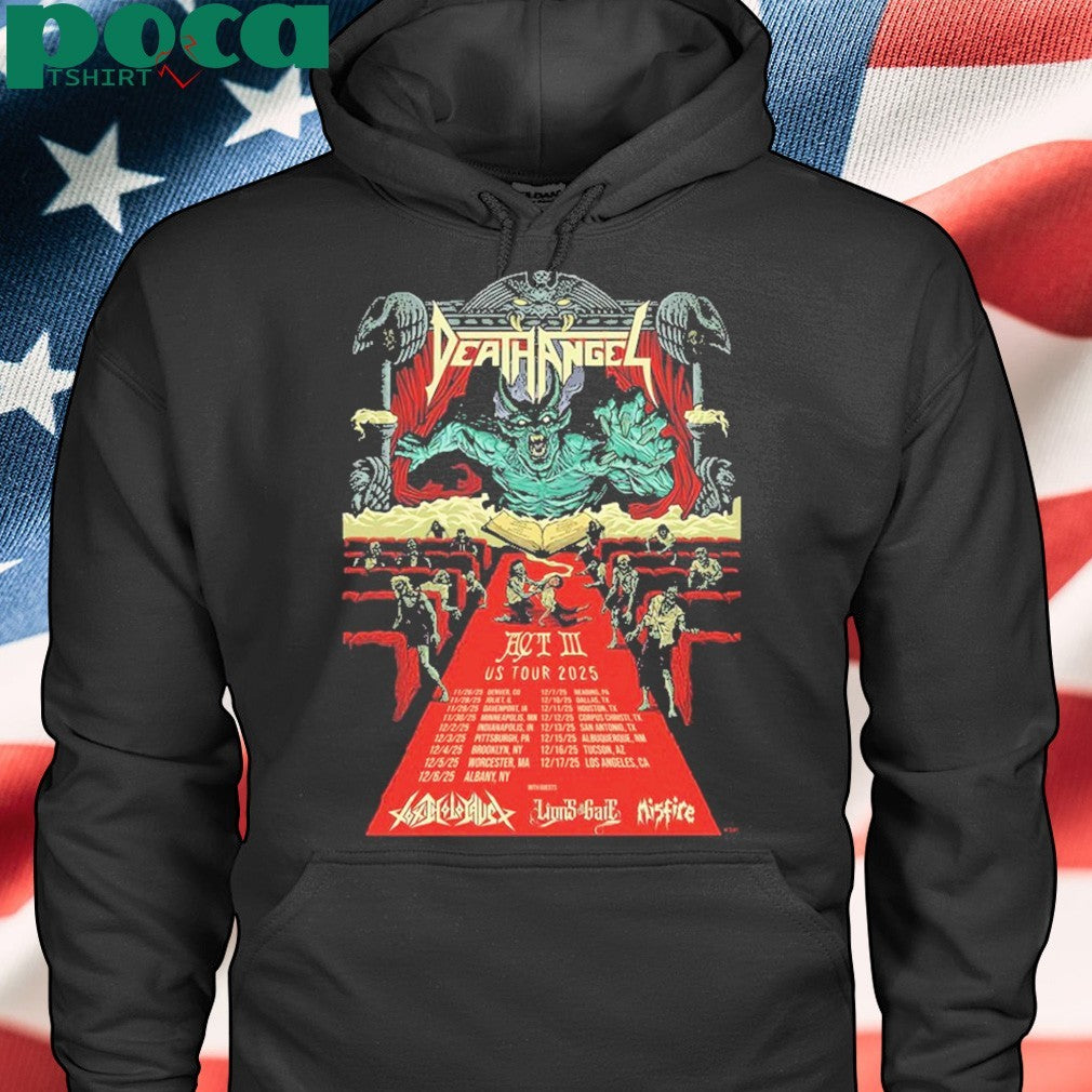 Death Angel Act III US Tour 2025 Dates List WIth Special Guests Toxic Holocaust Lions at the Gate And Misfire Two Sided Print Unisex T-Shirt