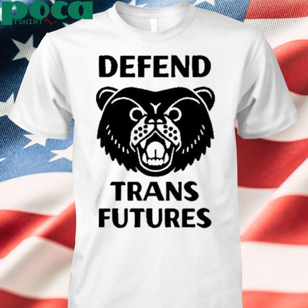 Defend Trans Futures T-Shirt