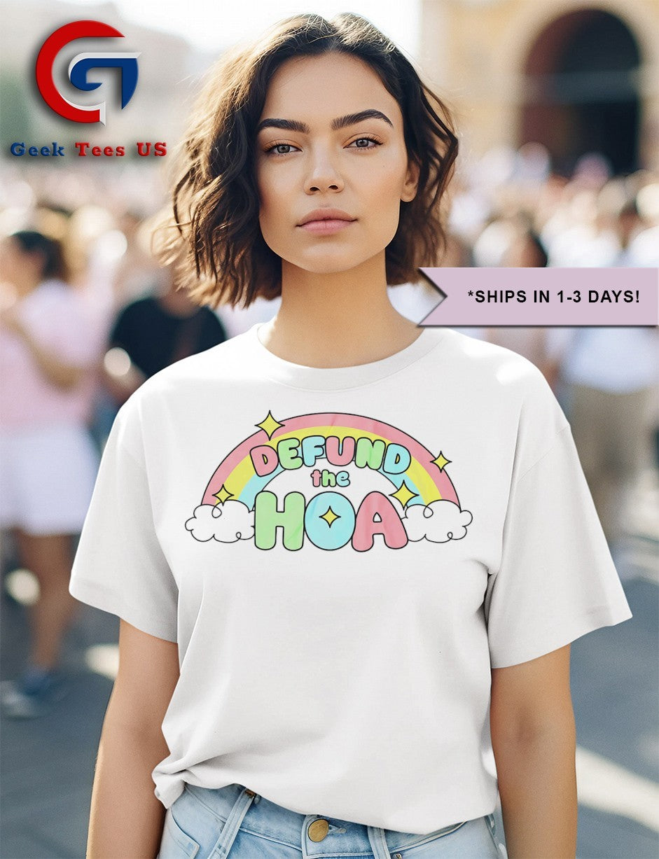 Defund the HOA rainbow shirt