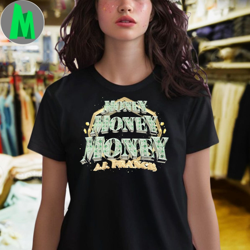 Design AJ Francis Money Wealth Gold Green Football Wrestling Fan Shirt