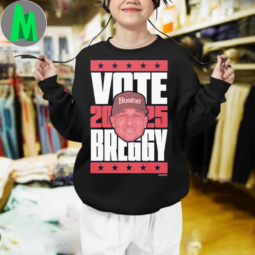 Design Alex Bregman Vote 2025 Boston Breggy Baseball Fan T-Shirt