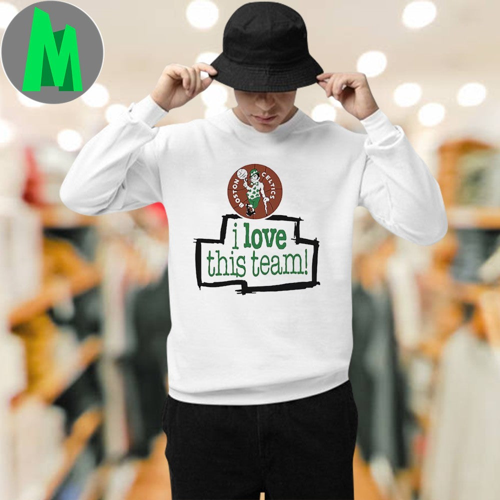 Design Boston Celtics NBA Basketball I Love This Team Graphic T-Shirt