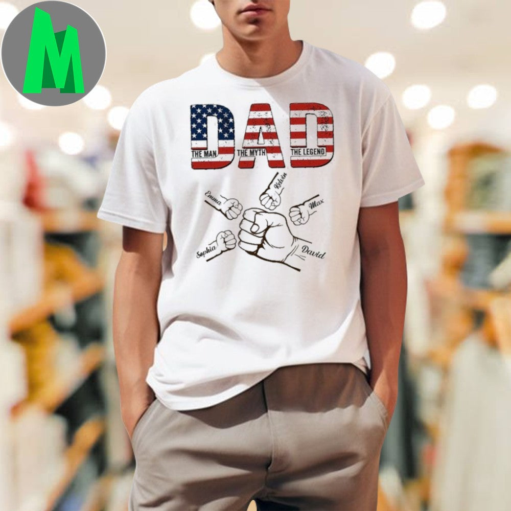 Design Dad The Man The Myth The Legend Shirt