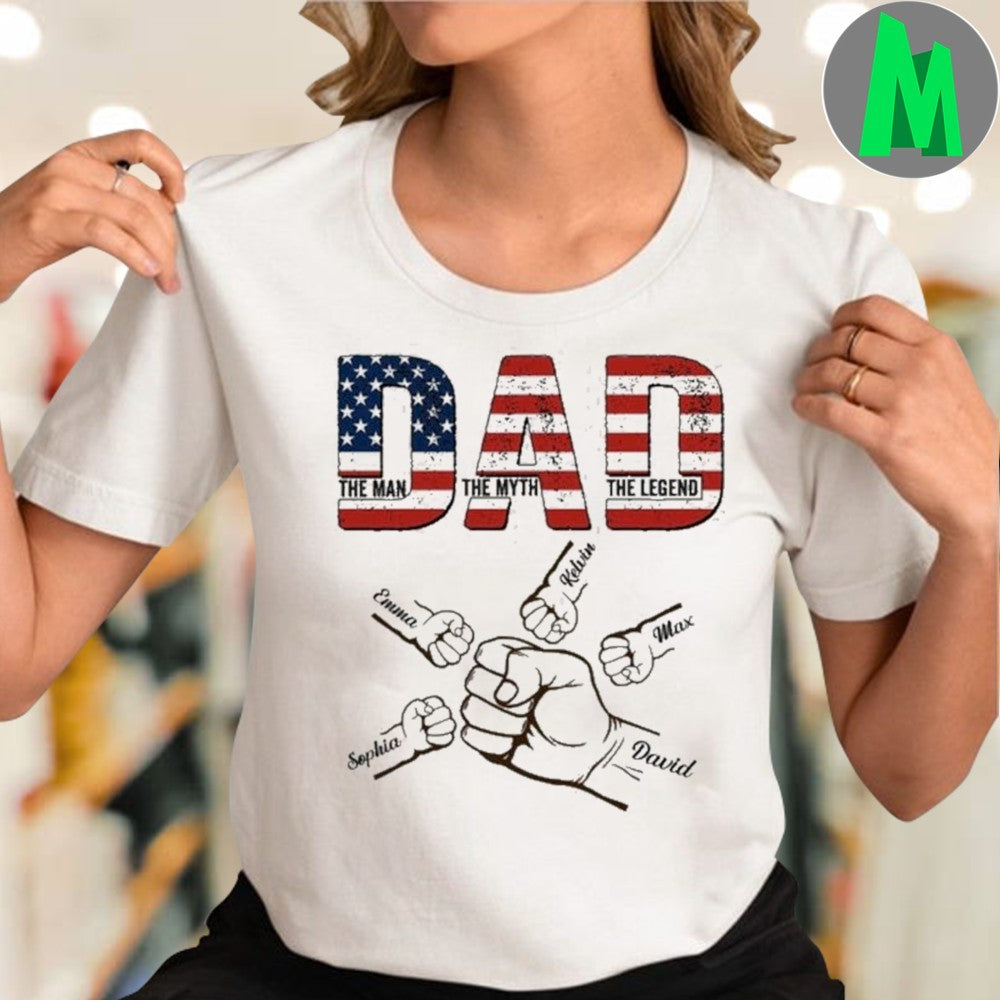 Design Dad The Man The Myth The Legend Shirt